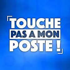 TOUCHE PAS À MON POSTE ! Emission du 15 Mars 2023