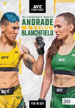 UFC FIGHT NIGHT ANDRADE VS BLANCHFIELD