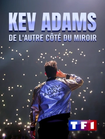 Kev Adams, de l'autre côté du miroir