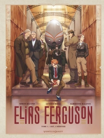 ELIAS FERGUSON - TOME 1 - 1937, L'HÉRITIER