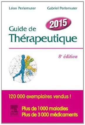 GUIDE THÉRAPEUTIQUE 2015