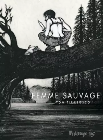 La femme sauvage