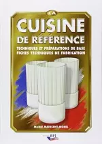 La cuisine de référence