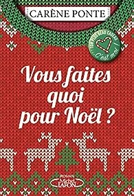 Carene Ponte - Vous faites quoi pour Noël