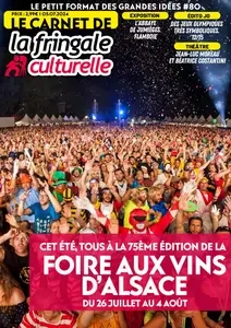 Le Carnet de La Fringale Culturelle N.80 - 10 Juillet 2024