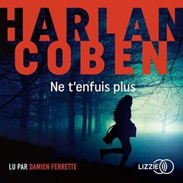 HARLAN COBEN - NE T'ENFUIS PLUS