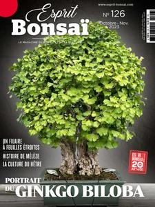 Esprit Bonsai N.126 - Octobre-Novembre 2023