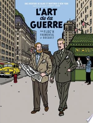 Un autre regard sur Blake & Mortimer L'Art de la guerre