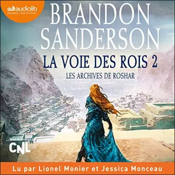 Les archives de Roshar 1 - La Voie des rois 2 Brandon Sanderson