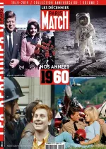 Les Décennies De Paris Match Hors Série N°2 – Juin-Juillet 2018