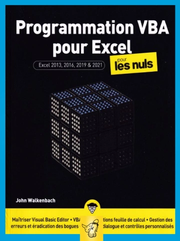 Programmation VBA pour EXCEL 2013, 2016, 2019 et 2021