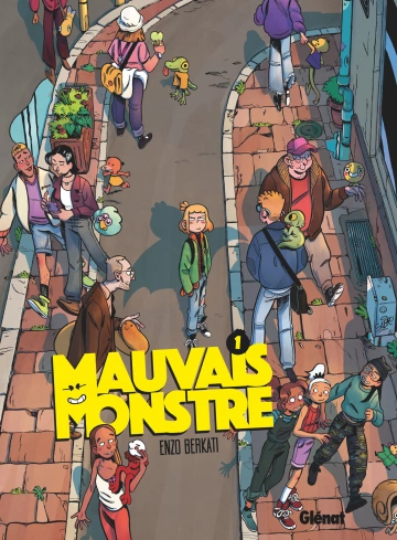 Mauvais Monstre - Tome 1