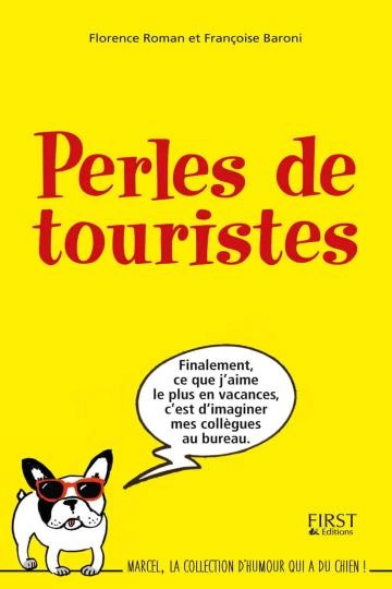 Florence Roman - Perles de touristes