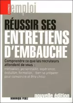 Réussir ses entretiens d’embauche