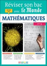 Réviser son bac avec Le Monde (2016) : Mathématiques TS