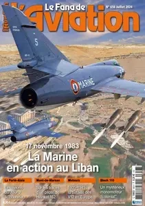 Le Fana de l’Aviation - Juillet 2024