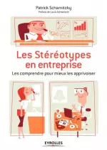 Les stéréotypes en entreprise