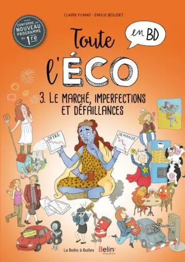 TOUTE L'ÉCO EN BD (FUMAT/HOPSIE) T3 LE MARCHÉ, IMPERFECTIONS ET DÉFAILLANCES