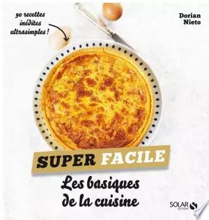 Les basiques de la cuisine - super facile