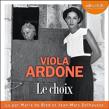 Le Choix Viola Ardone