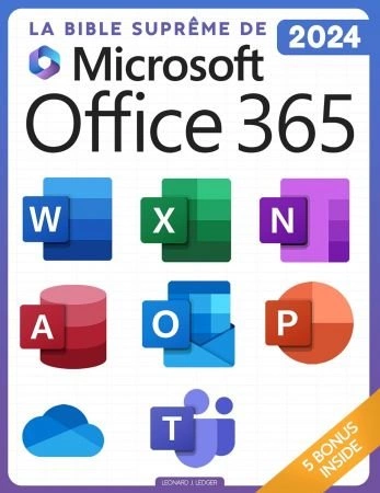 La Bible Suprême de Microsoft Office 365