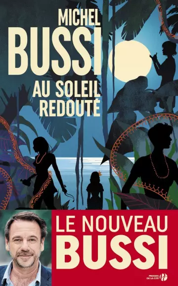 Au soleil redouté - Michel Bussi