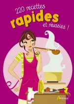 220 recettes rapides et réussies