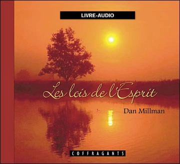 DAN MILLMAN - LES LOIS DE L'ESPRIT