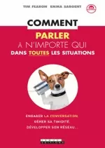 Comment parler à n'importe qui dans toutes les situations