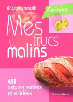 Mes trucs malins : Cuisine