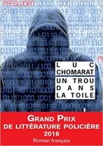 Un trou dans la toile - Luc Chomarat