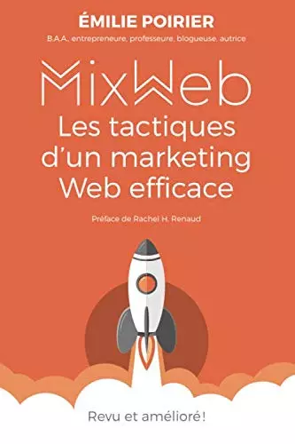 MIX WEB - LES TACTIQUES D’UN MARKETING WEB EFFICACE -