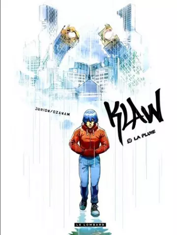 KLAW -T10 - LA PLUIE