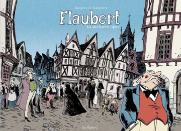 Flaubert, la dernière ligne