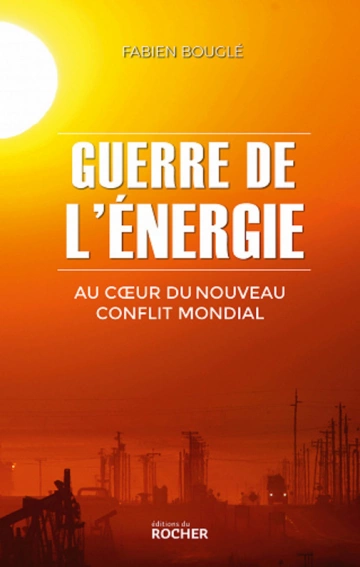 FABIEN BOUGLÉ - GUERRE DE L'ÉNERGIE