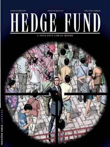 HEDGE FUND TOMES 1 À 7