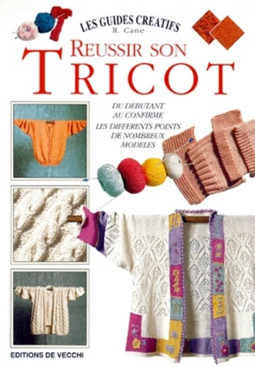 RÉUSSIR SON TRICOT - R CANE