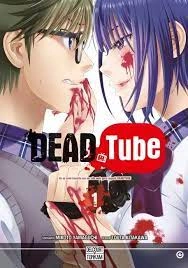 DeadTube T01 à 16