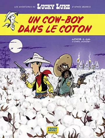 Lucky Luke (Les aventures de) - 9. Un cow-boy dans le coton