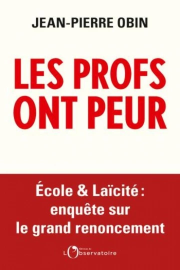 LES PROFS ONT PEUR - JEAN-PIERRE OBIN