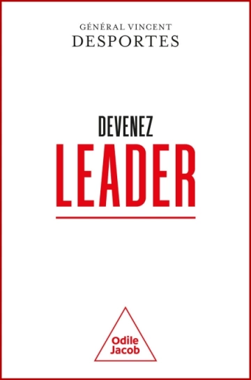 Devenez leader  Vincent Desportes