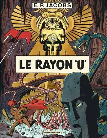 LE RAYON U Avant Blake et Mortimer