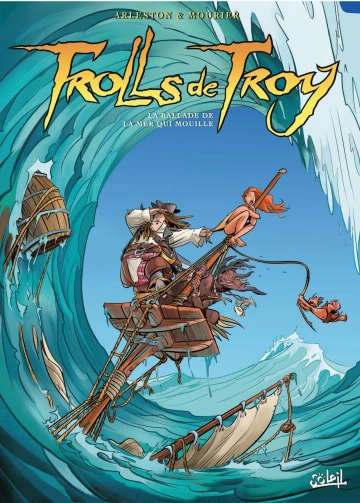 Trolls de Troy Tome 26 - La Ballade de la Mer qui mouille