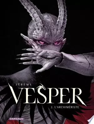 Vesper - Tome 2 - L'Archimériste