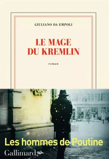 Le mage du Kremlin - Giuliano Da Empoli