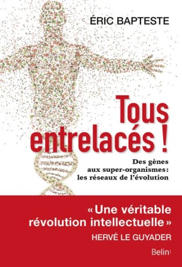 TOUS ENTRELACÉS ! - ÉRIC BAPTESTE