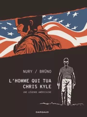 L’Homme Qui Tua Chris Kyle