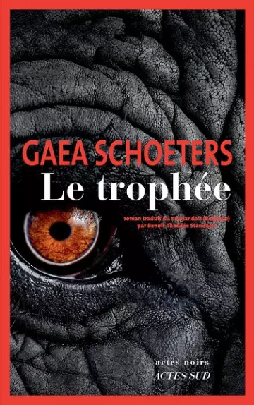 Le Trophée  Gaea Schoeters