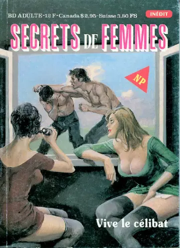 Secret de femmes #01 Vive le celibat