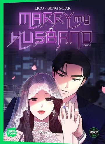 MARRY MY HUSBAND - CH 01 À 68